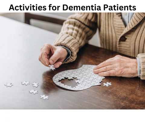 Activities for Dementia Patients