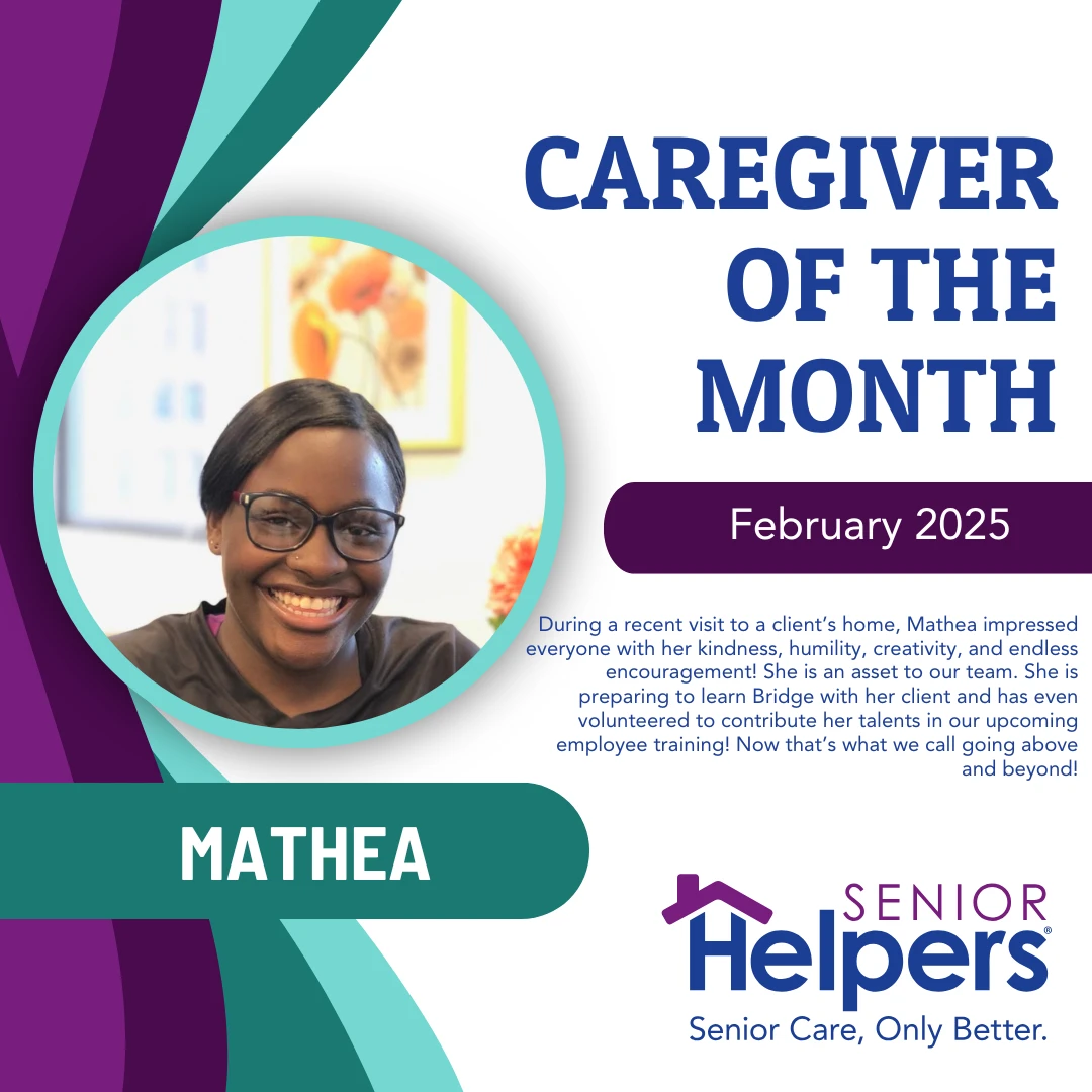 Shoutout to Mathea, our February Caregiver of the month!